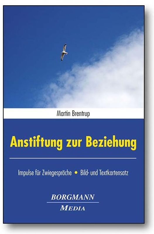Anstiftung zur Beziehung