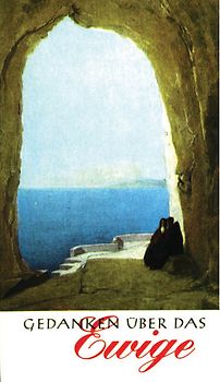 Gedanken über das Ewige