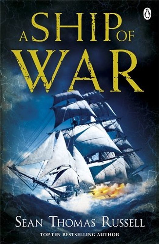A Ship of War: Charles Hayden Book 3 (Charles Hayden 3) - Russell, Sean Thomas