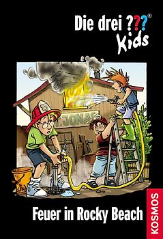 Die drei ??? Kids / Feuer in Rocky Beach