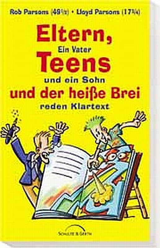 Eltern, Teens und der heisse Brei