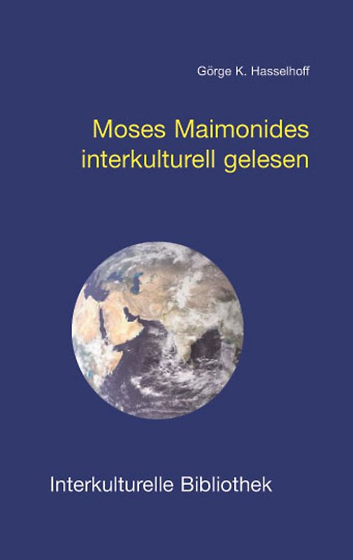 Moses Maimonides interkulturell gelesen