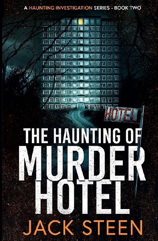 The Haunting of Murder Hotel