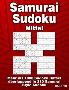 Samurai Sudoku: 210 Samurai Style Rätsel