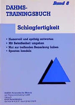 Dahms Trainingsbuch / Schlagfertigkeit