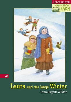 Unsere kleine Farm / Laura und der lange Winter