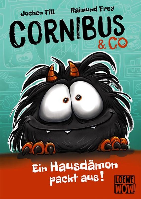Cornibus & Co (Band 1) - Ein Hausdämon packt aus!