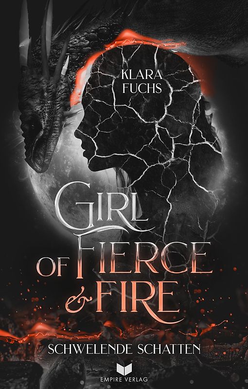 Girl Of Fierce & Fire: Schwelende Schatten