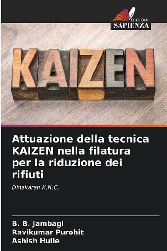 Attuazione della tecnica KAIZEN nella filatura per la riduzione dei rifiuti