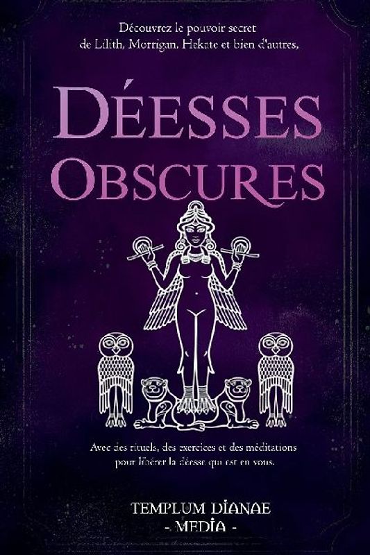 Déesses Obscures