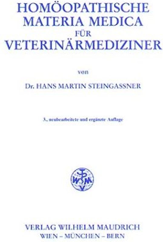 Homöopathische Materia Medica für Veterinärmediziner