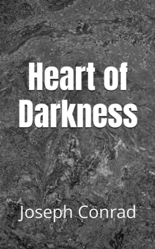 Heart of Darkness: The 1899 Literary Novella Classic (Annotated)