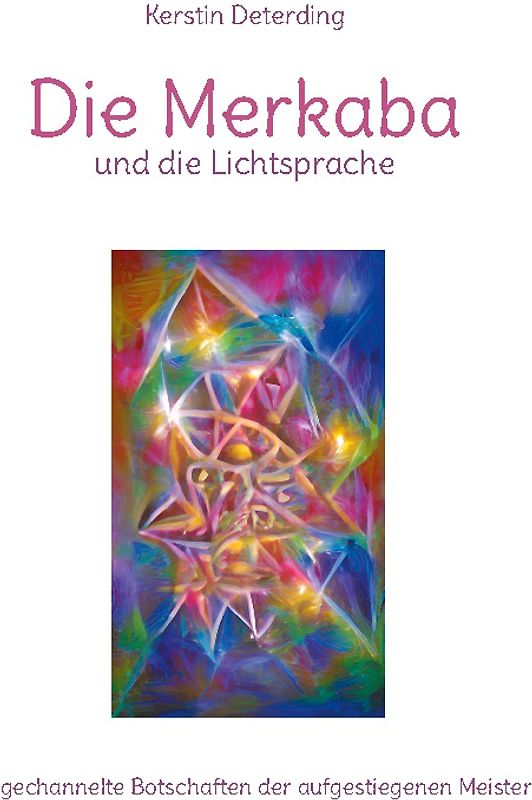 Die Merkaba und die Lichtsprache