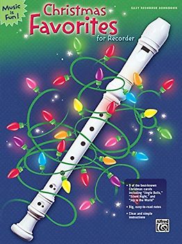 Christmas Favorites for Recorder: Easy Recorder Songbook