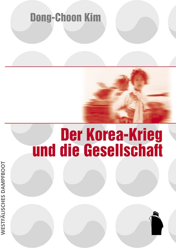 Der Korea-Krieg und die Gesellschaft