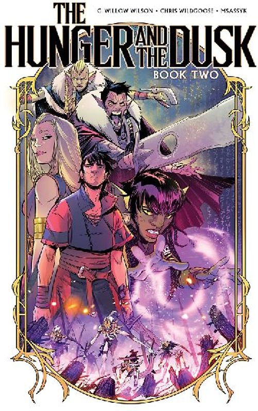 The Hunger and the Dusk, Vol. 2