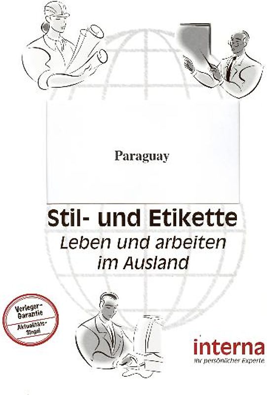 Stil und Etikette / Handbuch Paraguay