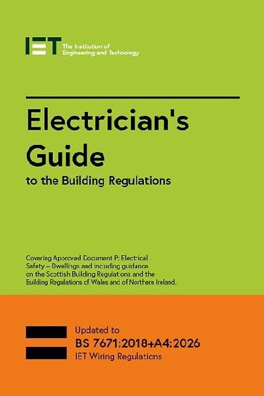 Electrician's Guide to the Building Regulations