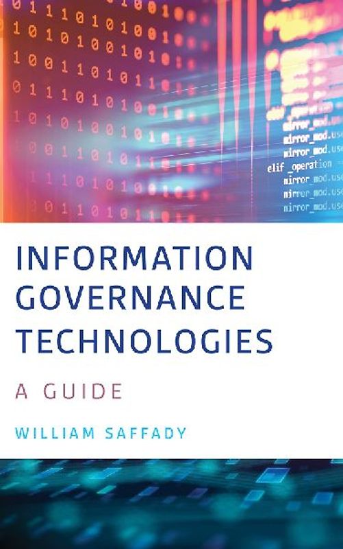 Information Governance Technologies