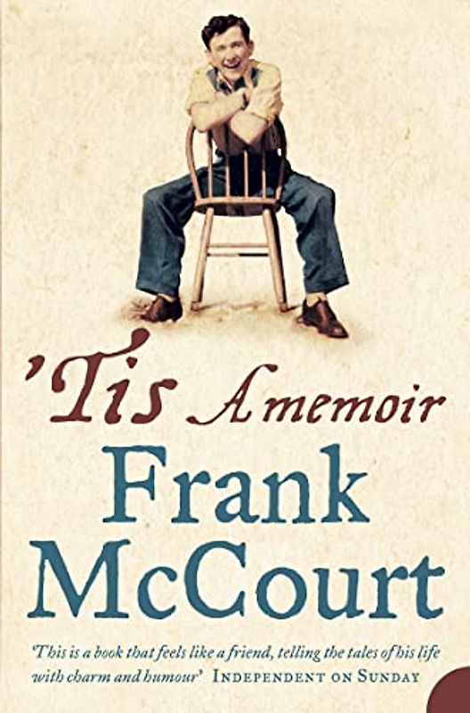 ' Tis: A memoir - Frank McCourt