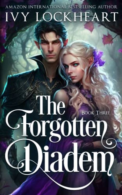 The Forgotten Diadem: Book Three: A Light Fantasy Adventure (Tales of Skiora: A Light Fantasy Adventure, Band 3)