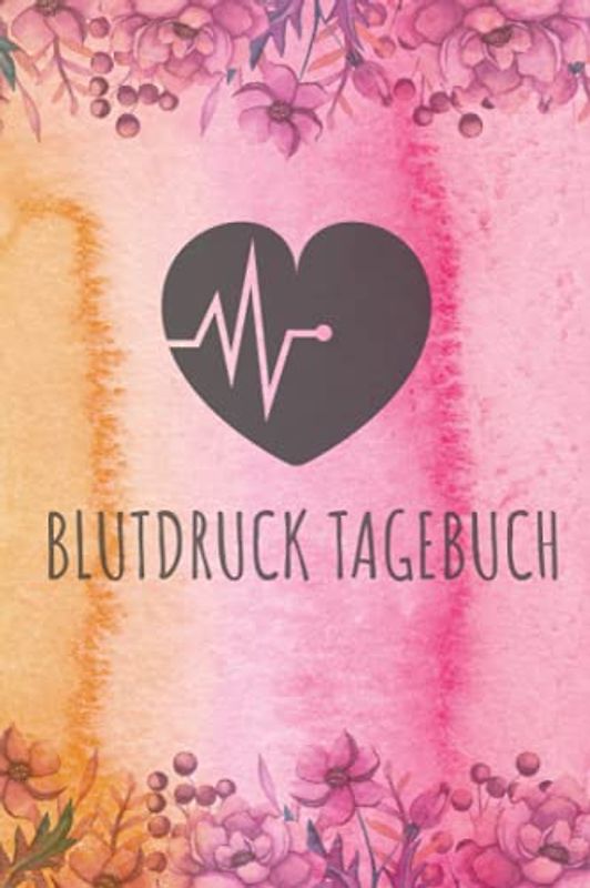 Blutdruck Tagebuch: Blutdruckpass zum Ausfüllen, Eintragen der Messwerte von Blutdruckwerten, kompakter Begleiter zur Kontrolle der ... als Blutdrucktagebuch für Diabetiker
