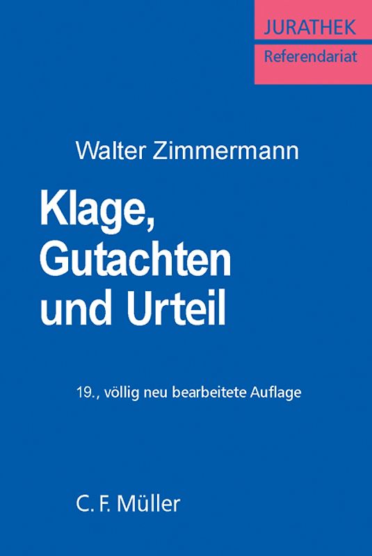 Klage, Gutachten und Urteil