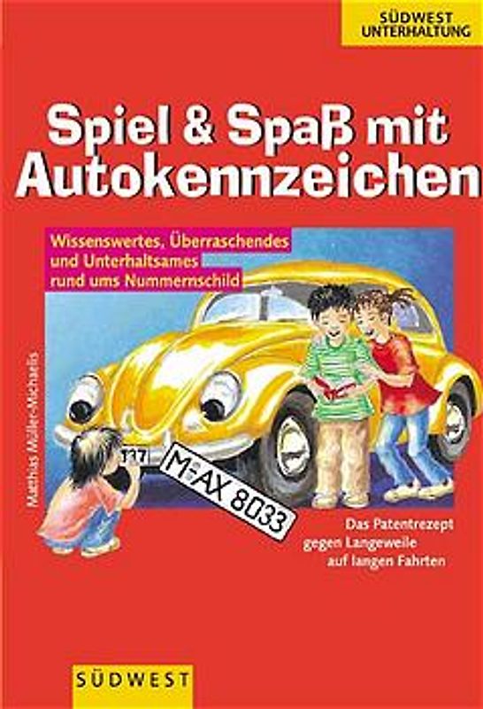 Spiel & Spass mit Autokennzeichen