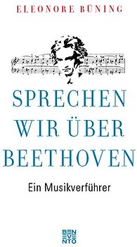 Sprechen wir über Beethoven