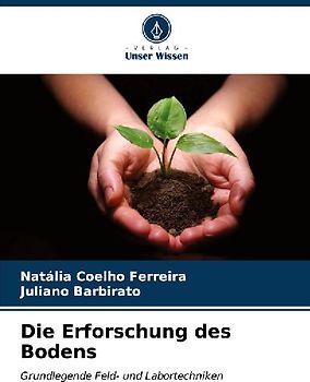 Die Erforschung des Bodens