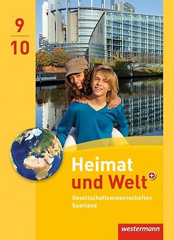 Heimat und Welt Gesellschaftswissenschaften - Ausgabe 2012 für das Saarland