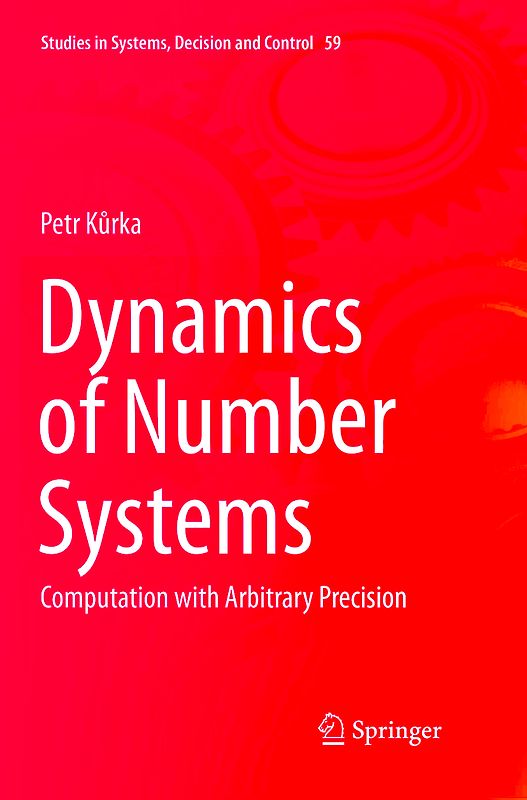 Dynamics of Number Systems