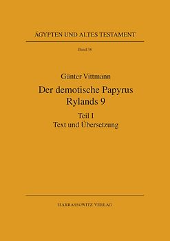 Der demotische Papyrus Rylands 9