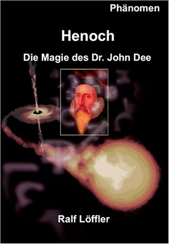Henoch - Die Magie des Dr. John Dee