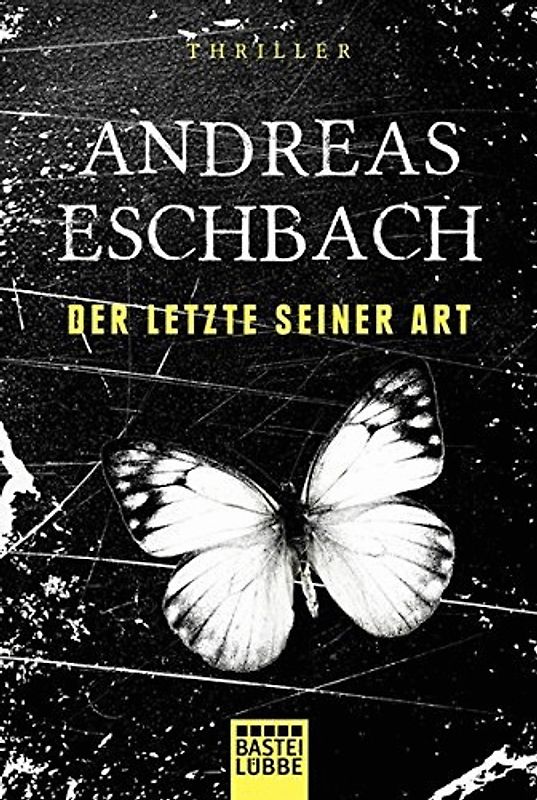 Der Letzte seiner Art. Thriller