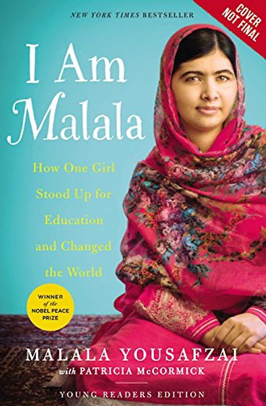 I Am Malala: How One Girl Stood Up for Education and Changed the World (Young Readers Edition) - Yousafzai, Malala