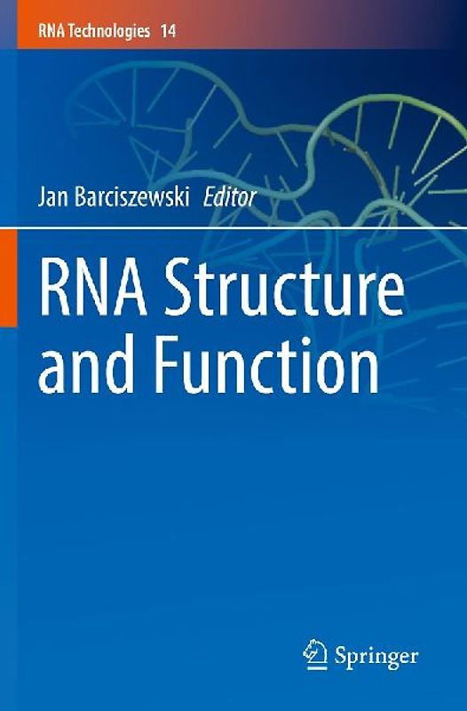 RNA Structure and Function