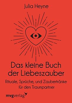 Das kleine Buch der Liebeszauber