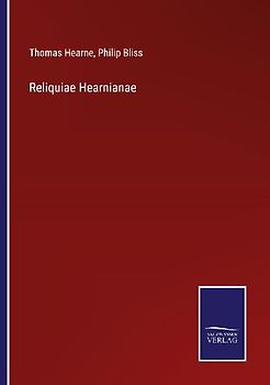 Reliquiae Hearnianae