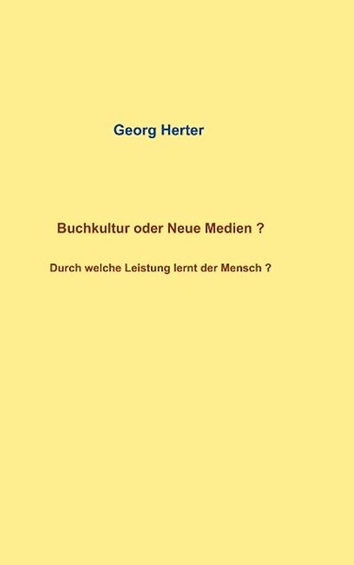 Buchkultur oder Neue Medien ?