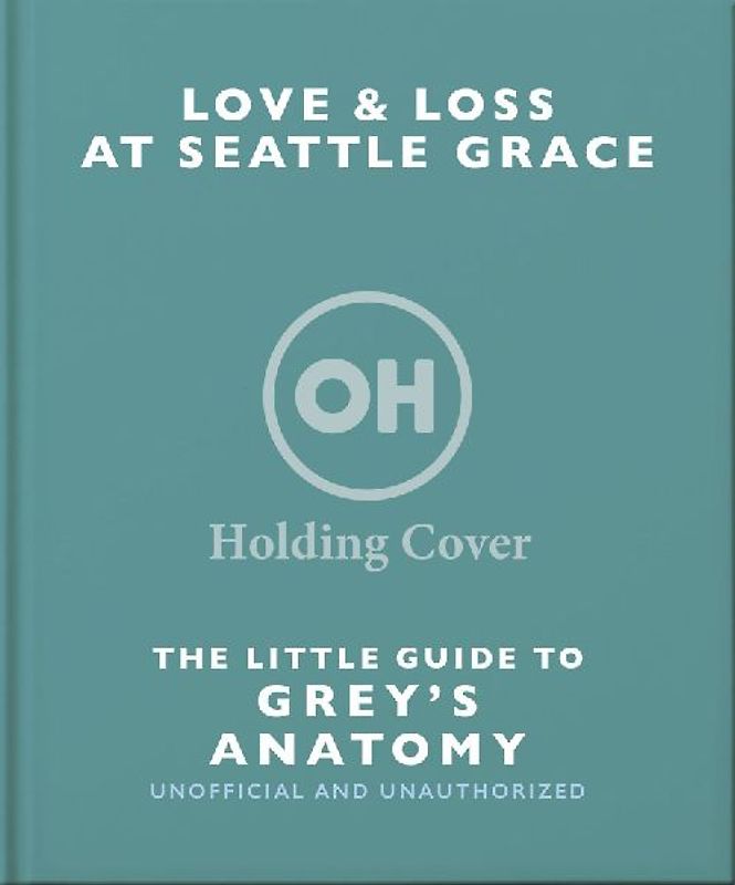 The Little Guide to Grey's Anatomy