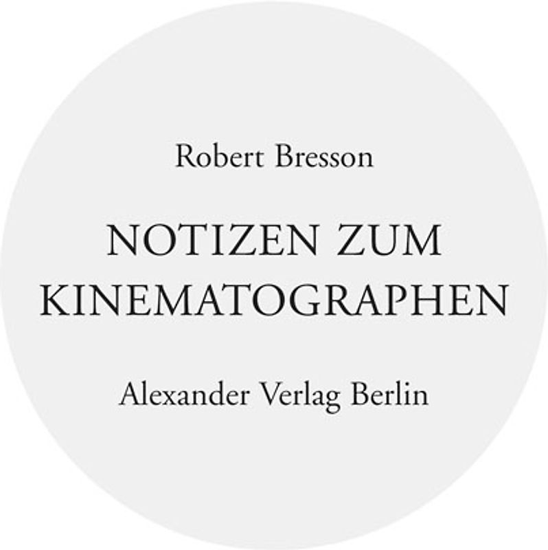 Notizen zum Kinematographen
