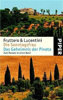Die Sonntagsfrau /Das Geheimnis der Pineta