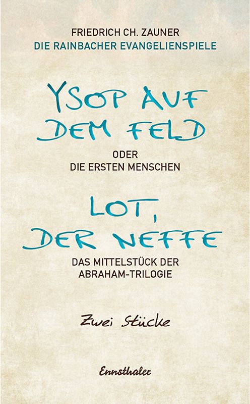 Ysop auf dem Feld / Lot, der Neffe