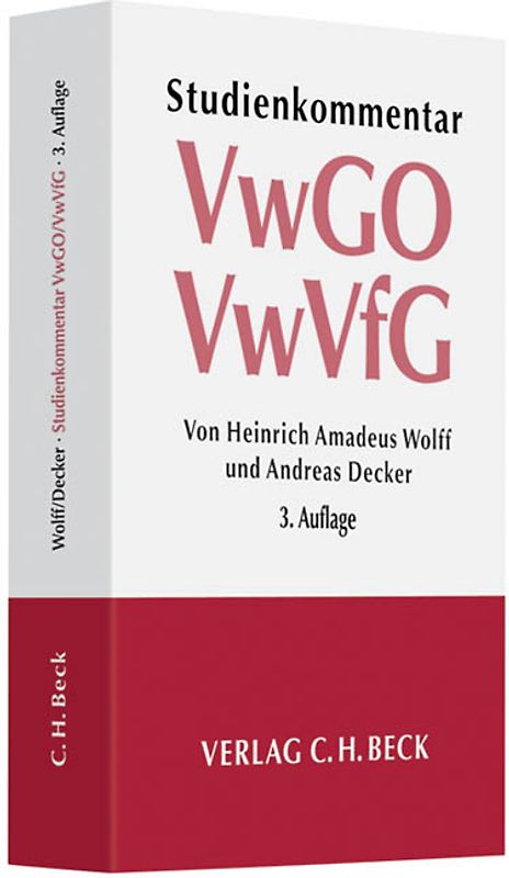 Verwaltungsgerichtsordnung (VwGO) Verwaltungsverfahrensgesetz (VwVfG)