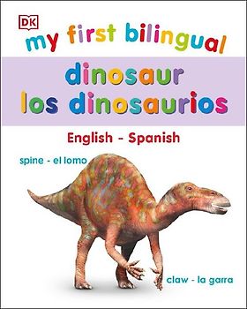 My First Bilingual Dinosaurs