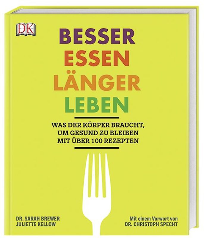Besser essen, länger leben