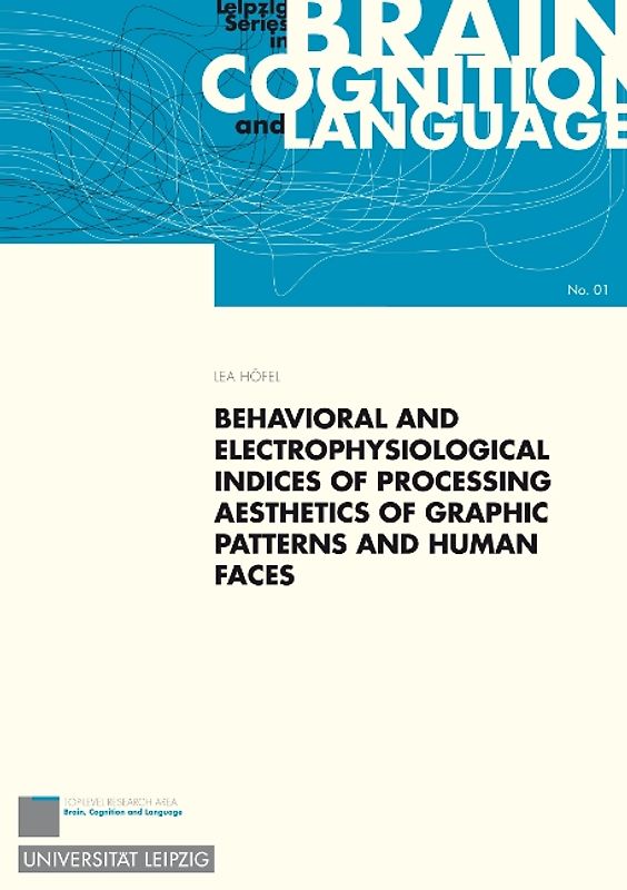 Behavioral and Electrophysiological Indices of Processing