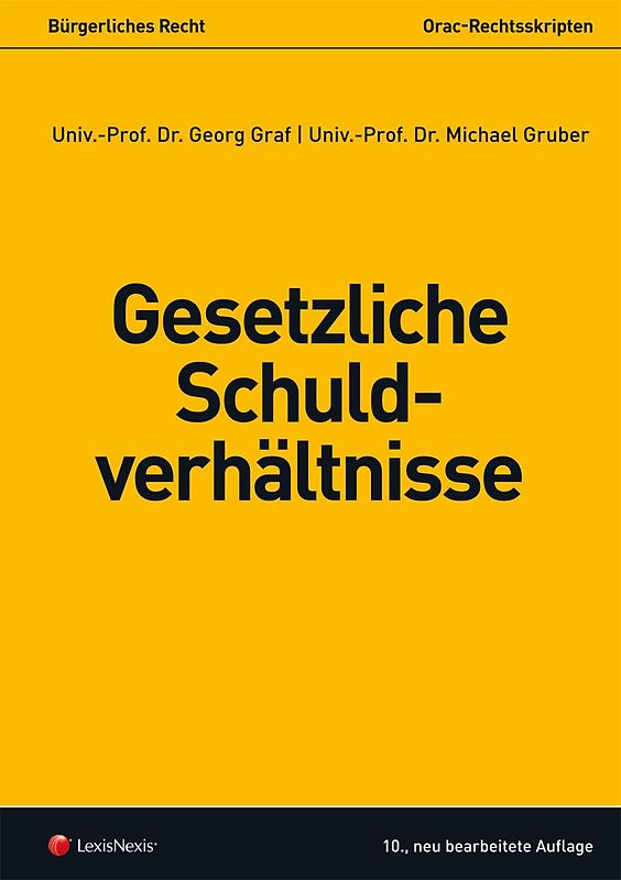 Bürgerliches Recht - Gesetzliche Schuldverhältnisse