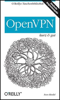 OpenVPN - kurz & gut
